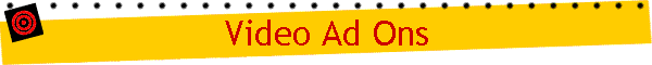 Video Ad Ons